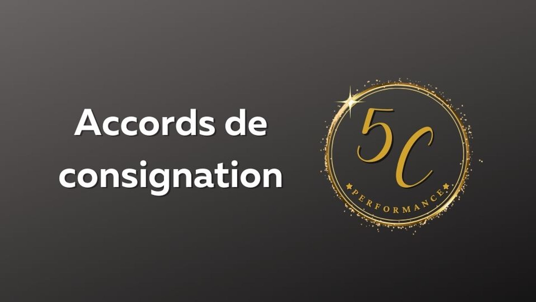 C15 - Accords de consignation